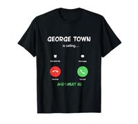 George Town está Llamando y Debo IR a Malasia de Viaje Camiseta