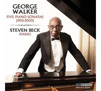 George Walker : Cinq sonates pour piano. Beck.