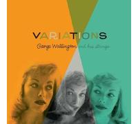 GEORGE WALLINGTON AND HIS STRINGS - VARIATIONS