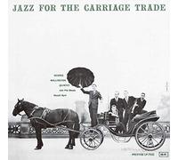 George Wallington - Jazz For The Carriage Trade