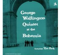 George Wallington - Quintet at the Cafe Bohemia