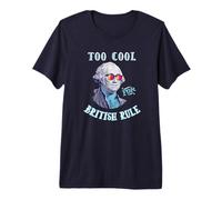 George Washington 4th July Too Cool for British Rule Camiseta Premium