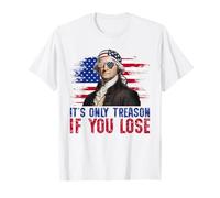 George Washington 4th of July It’s Only Treason If You Lose Camiseta