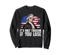 George Washington 4th of July It’s Only Treason If You Lose Sudadera