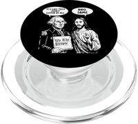 George Washington Jesus Bro Same Funny Meme Political Humor PopSockets PopGrip para MagSafe