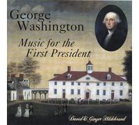 George Washington: Music for First President