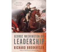 George Washington on Leadership