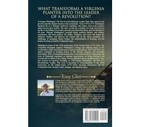 George Washington: The Rise of a Revolutionary Leader: Voices of Liberty: Commemorating 250 Years of the United States, 1776-2026