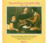 George Weigand: The Extempore String Ensemble - Spanish Music of the Golden Age, 1600-1700