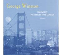 George Winston - Linus & Lucy: Music of Vince Guaraldi