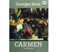 Georges bizet: carmen: Full Score (Dover Opera Scores)