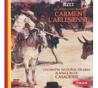 Georges Bizet - Carmen, L'Arlésienne - Suites d'Orchestre