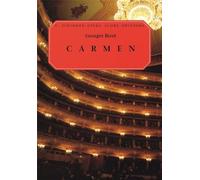 Georges bizet : carmen - reduction pour voix et piano: Opera in Four Acts