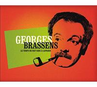 Georges Brassens - Le Temps Ne Fait Rien À L'Affaire - Version 2015