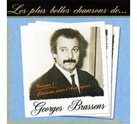 Georges Brassens - Les plus belles chansons de Georges Brassens Vol 1