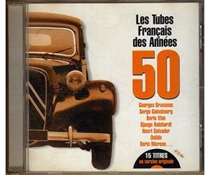 Georges Brassens,Serge Gainsbourg,Boris Vian,Dalida, Dario Moreno... - Les Tubes Français Des Années 50
