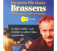 Georges Brassens - Une Petite Fille Chante Brassens