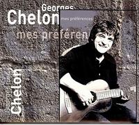 Georges Chelon - Mes Preferences