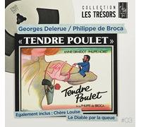 Georges Delerue Feat. Phillipe de Broca - Tendre Poulet, Chère Louise, le Diable par la Queu
