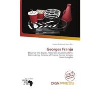 Georges Franju: Blood of the Beasts, Hôtel des Invalides (film), Filmmaking, Cinema of France, Scenic design, Henri Langlois