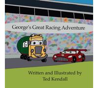 George's Great Racing Adventure (George's Great Adventures)
