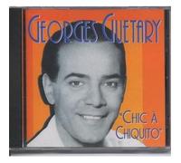 Georges Guétary - Chic a Chiquito