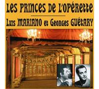 Georges Guétary - Les Princes de l'opérette