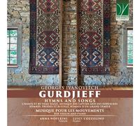 Anna Noferini - Luigi Cozzolino - Georges Ivanovitch Gurdjieff: Hymns and Songs