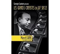 Georges Lautner présente les plus grands cinéastes français du XXe siècle - Marcel Carné, la caméra vivante [Francia] [DVD]