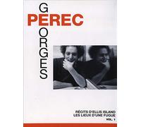 Georges Perec : Récits d'Ellis Island + Les lieux d'une fugue - Vol. 1 [Francia] [DVD]