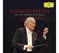 Georges Prêtre, Orchestra Filarmonica Della Scala - Georges Prêtre - The Last Concert At La Scala