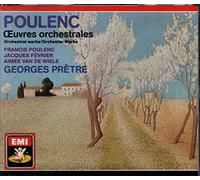 Georges Prêtre - Poulenc;Orchestral Works