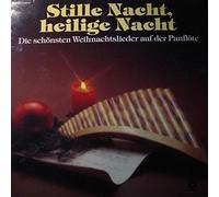 Georges Schmitt - Stille Nacht, Heilige Nacht - Die Schönsten Weihnachtslieder Auf Der Panflöte