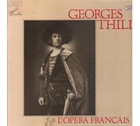 Georges Thill Et L'Opéra Français [5xVinyl]