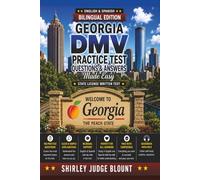 Georgia DMV English Test Made Easy™: Driver’s License Written Test Study Guide with Practice Questions | English & Spanish Edition