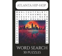Georgia Hip-Hop Word Search: Easy-to-Read Print about Georgia Hip-Hop, Music and More | 6x9 inches, 60 pages| 30 puzzles... Great gifts for Vacations, Holidays, or Free Time