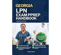 GEORGIA LPN EXAM PREP HANDBOOK: A Comprehensive Review Guide to Passing Your NCLEX-PN Exam on First Try (USA LPN STUDY GUIDES)