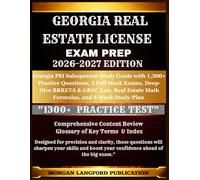 Georgia Real Estate License Exam Prep 2026-2027 EDITION: Georgia PSI Salesperson Study Guide with 1,300+ Practice Questions, 3 Full Mock Exams, ... Estate Math Formulas, and 8-Week Study-Plan