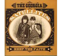 Georgia Satellites - Keep The Faith