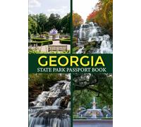 Georgia State Park Passport Book: Track Your Adventures & Collect Stamps Across Georgia’s Beautiful State Parks