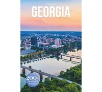 Georgia Travel Photobook: Iconic Landmarks and Hidden Gems From Mountains to Coastline