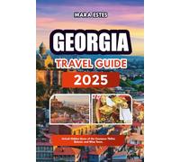 Georgia: Unlock Hidden Gems of the Caucasus Tbilisi, Batumi, and Wine Tours.