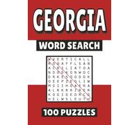 Georgia Word Search: 100 Pages of US State Puzzles, Word Scramble, Word Find, and Vocabulary Activities for Kids, Adults, and Seniors