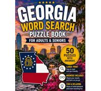 Georgia Word Search Book for Adults & Seniors: 50 Large Print Word Search Puzzles Featuring Georgia's Mountains, Rivers, Cities, Wildlife, State ... & More (USA States Word Search Series)