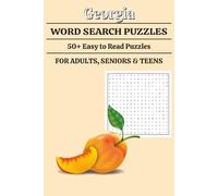Georgia Word Search Puzzle Book: Word Searches with Easy to Read Print about Georgia Cities, Counties, Universities, Rivers, Wildlife and More | 6x9 ... Gift for Holidays, Vacations, and Free Times
