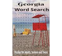 Georgia Word Search: Word Searches with Easy to Read print about Georgia, Georgia Cities, Georgia Terms and more, |6x9 inches, 110 pages |50+ ... Vacations, Birthdays, Holidays and Free Time