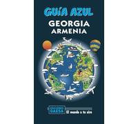 Georgia y Armenia (GUIA AZUL)