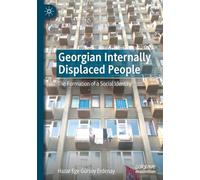Georgian Internally Displaced People: The Formation of a Social Identity