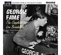 Georgie Fame & - The Complete Live Broadcasts (BBC Radio Sessions 1964-1967)