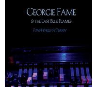 Georgie Fame & The Last Blue Flames - Tone-Wheels 'A' Turnin'